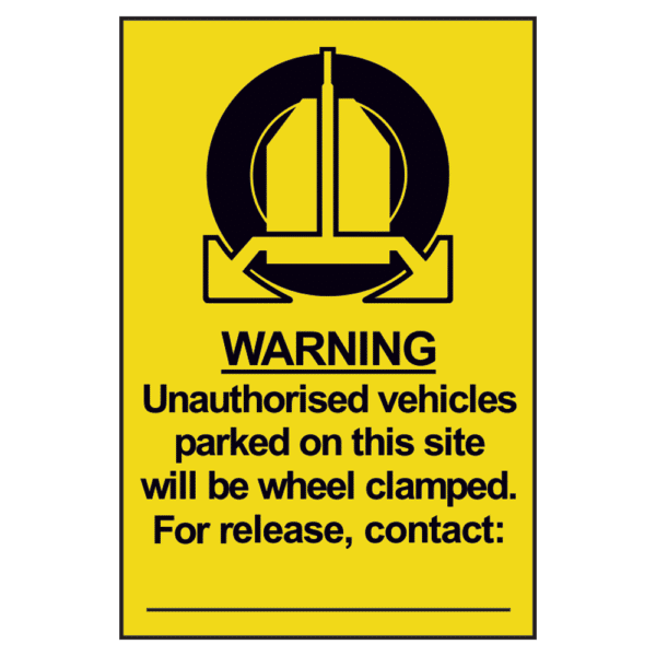 ASEC `Unauthorised Vehicles Will Be Clamped` Sign 200mm x 300mm