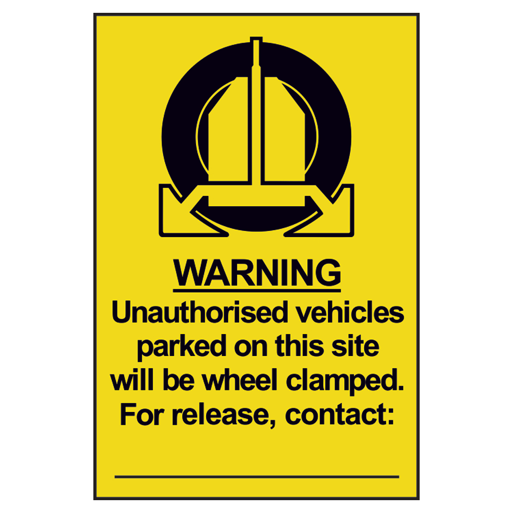 ASEC `Unauthorised Vehicles Will Be Clamped` Sign 200mm x 300mm