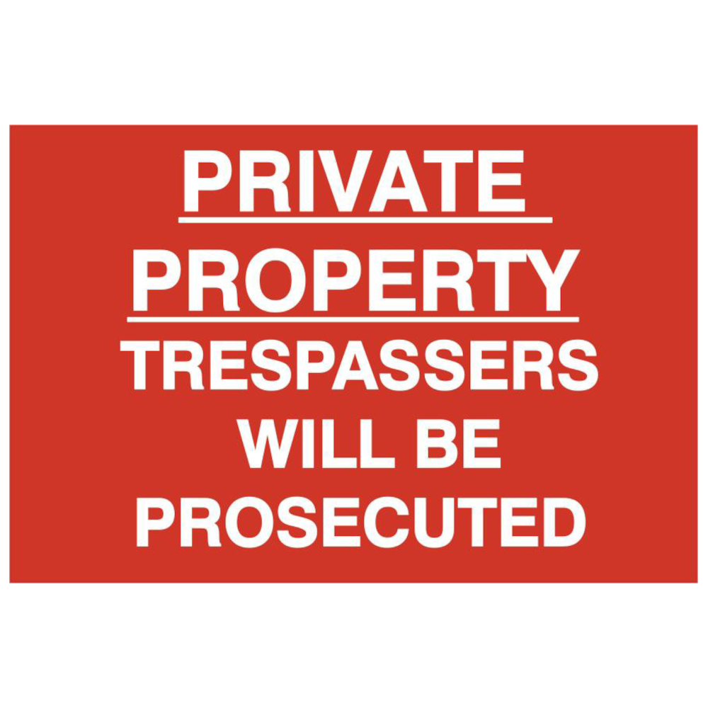 ASEC `Private Property Trespassers Will Be Prosecuted` 400mm x 600mm PVC Self Adhesive Sign